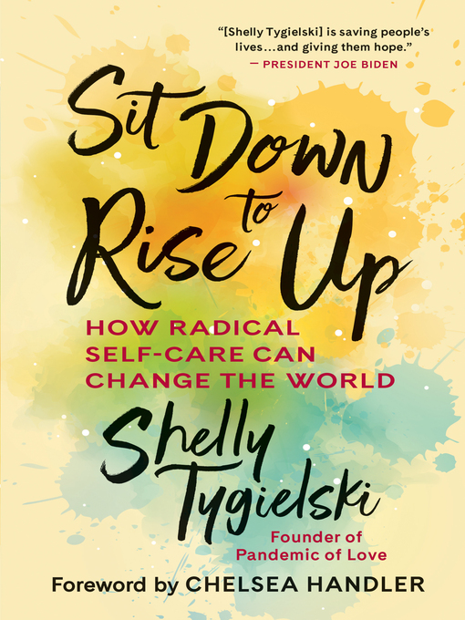 Title details for Sit Down to Rise Up by Shelly Tygielski - Available